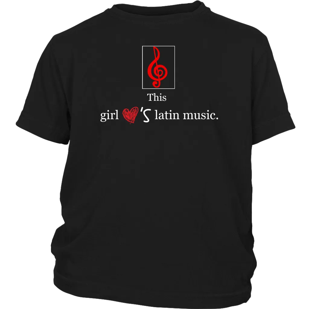 This Girl Loves Latin Music T-shirt Tee Gift